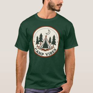 CAMP VIBES - Camping trip T-Shirt