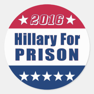 Campaign 2016 | Hillary For PRISON Classic Round Sticker