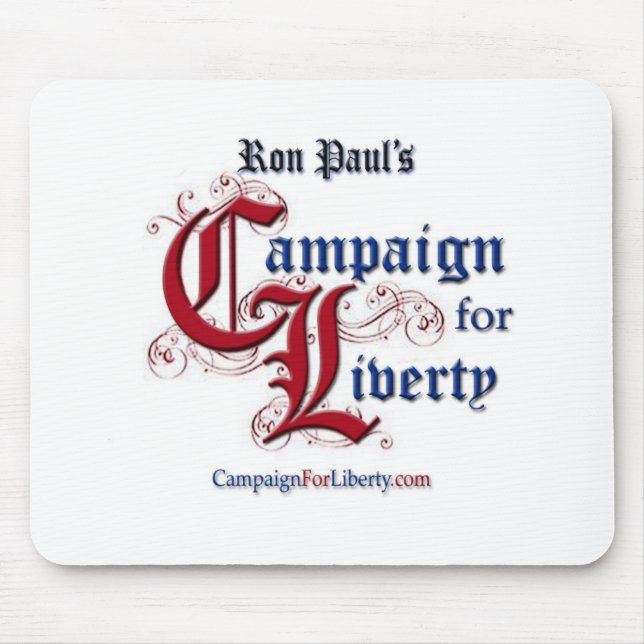 Campaign For Liberty Mouse Pad RON PAUL (Front)
