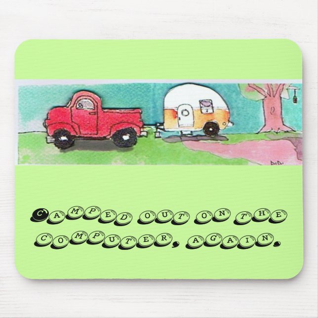Camped out mouse pad. pad (Front)