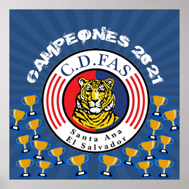 Campeones C.D. FAS Futbol Salvadoreño Poster (Front)
