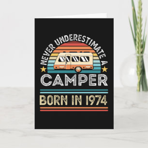 Camper born 1974 50th Birthday camping Gift Card
