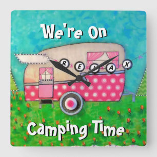 Camper Clock, We're on Camping Time, Glamping Square Wall Clock