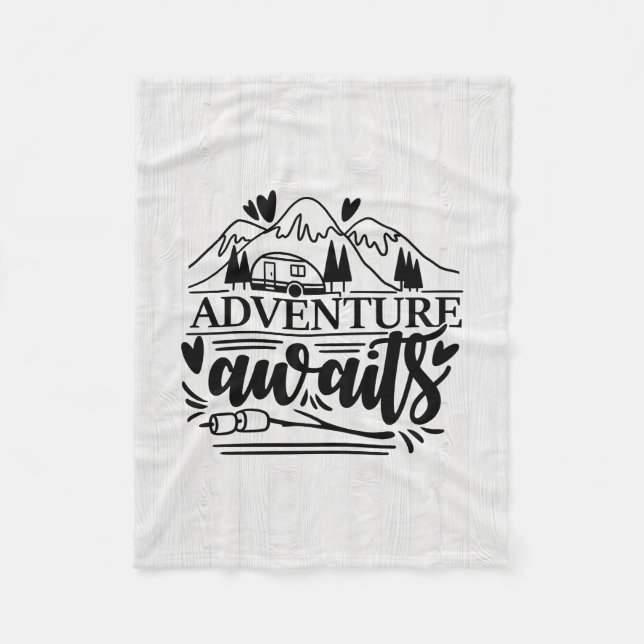 Camper Gift Adventure Awaits Fleece Blanket (Front)