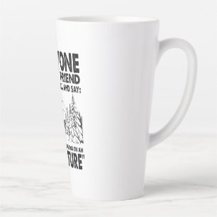 Camper Gift Everyone Needs A Friend Birthday Latte Mug