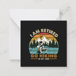 Camper Gift Go Hiking Is My Job Birthday Card