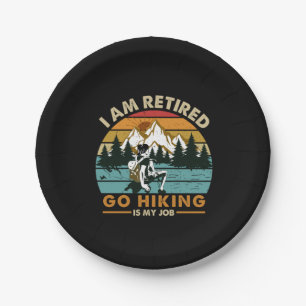 Camper Gift Go Hiking Is My Job Birthday Paper Plate