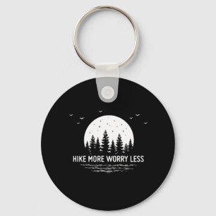 Camper Gift Hike More Worry Less Birthday Key Ring