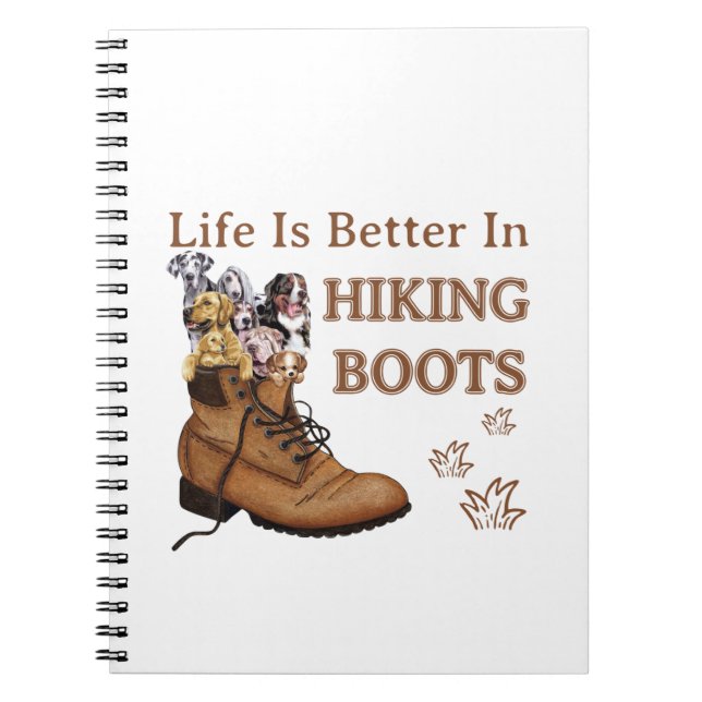 Camper Gift | Life Is Better In Hiking Boots Dog Notebook (Front)