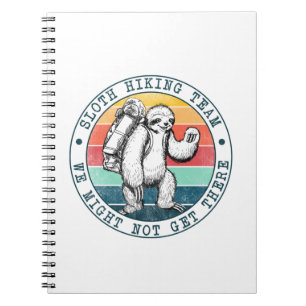 Camper Gift   Sloth Hiking Team Birthday Notebook