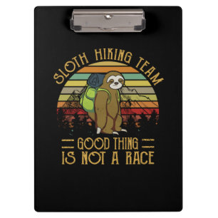 Camper Gift Sloth Hiking Team Good Thing Xmas Clipboard
