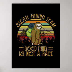Camper Gift   Sloth Hiking Team Good Thing Xmas Poster
