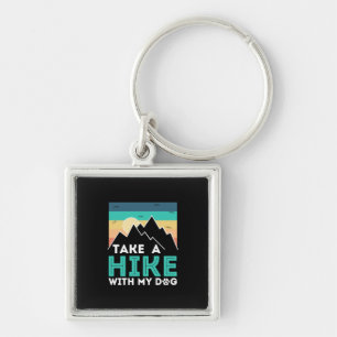 Camper Gift   Take A Hike With My Dog Birthday Key Ring