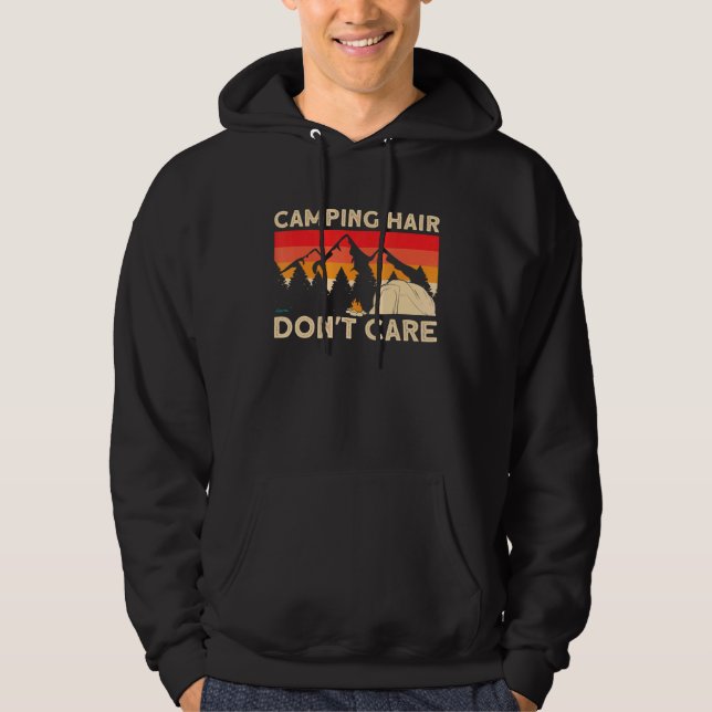 Camper Girl Mum Grandma Tent Camping Hair Dont Car Hoodie (Front)