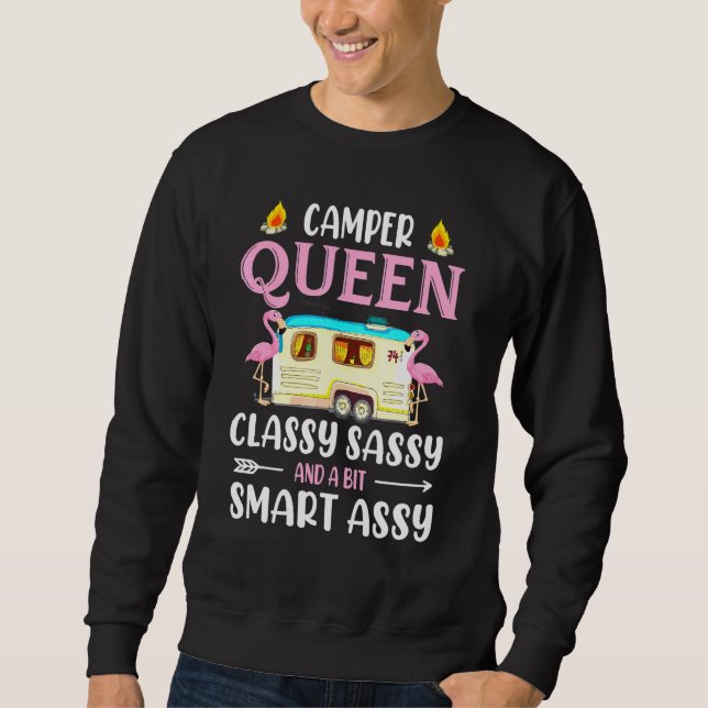 Camper Queen Classy Sassy And A Bit Smart Assy Sweatshirt (Front)