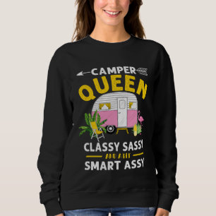 Camper Queen Classy Sassy Smart Assy Funny Men Wom Sweatshirt
