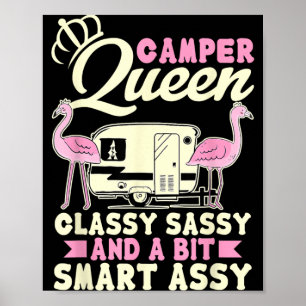 Camper Queen Classy Sassy Smart Assy Outdoor Poster