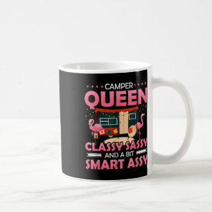 Camper Queen Cly Sy And A Bit Smart Y Funny Campin Coffee Mug