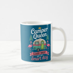 Camper Queen Cly Sy Smart Funny Women Girls Camng  Coffee Mug