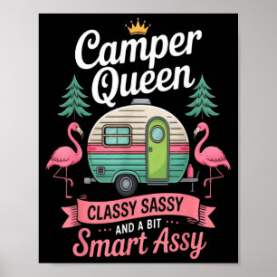 Camper Queen Cly Sy Smart Funny Women Girls Camng  Poster