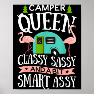 Camper Queen Cly Sy Smart Funny Women Girls Camng Poster