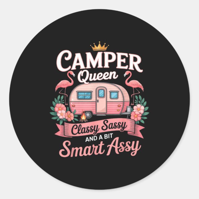Camper Queen Cly Sy Smart Y Camng Rv Women  Classic Round Sticker (Front)
