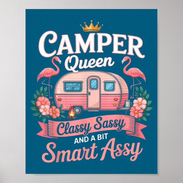 Camper Queen Cly Sy Smart Y Camng Rv Women  Poster (Front)