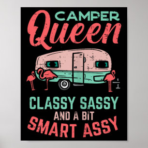 Camper Queen Cly Sy Smart Y Cute Camping Women Poster