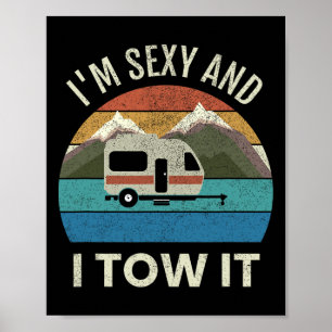 Camper Trailer Rv Gift Vintage Funny I'm Y And I T Poster
