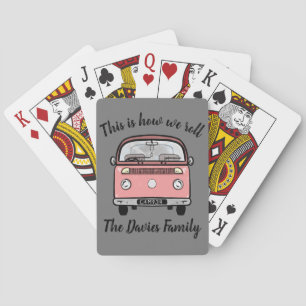 Camper van accessories this is how we roll playing cards