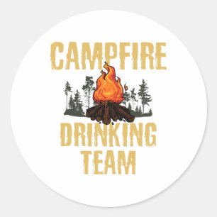 Campers Gift - Campfire Drinking Team Camping Outd Classic Round Sticker