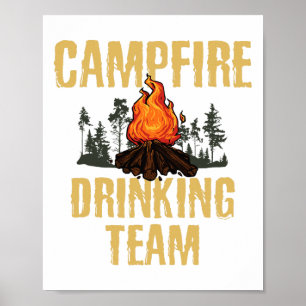 Campers Gift - Campfire Drinking Team Camping Outd Poster