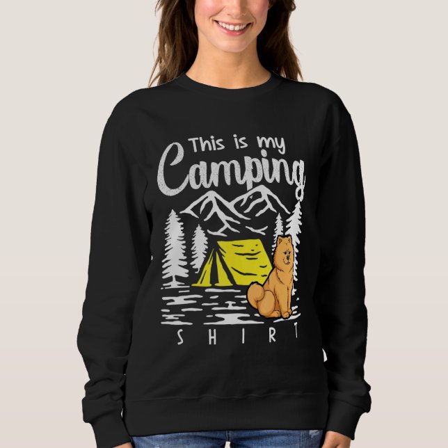 Campfire Chow Chow This Is My Camping Sweatshirt (Front)