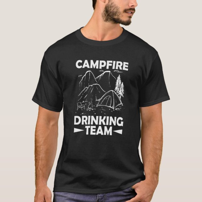 Campfire Drinking Team  8 T-Shirt (Front)
