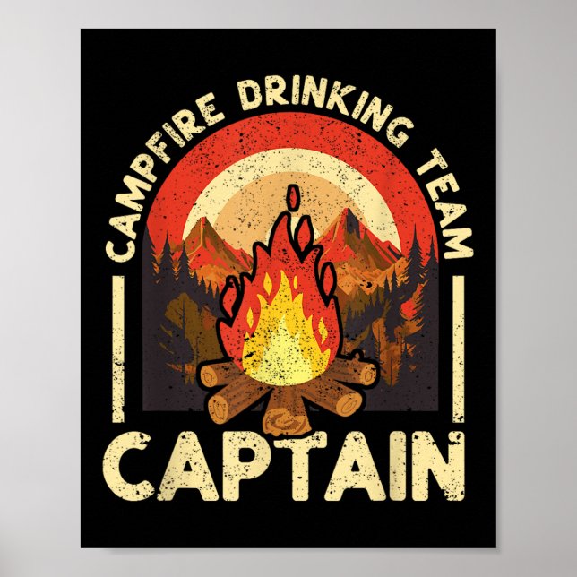 Campfire Drinking Team Captain Funny Camping Outdo Poster (Front)