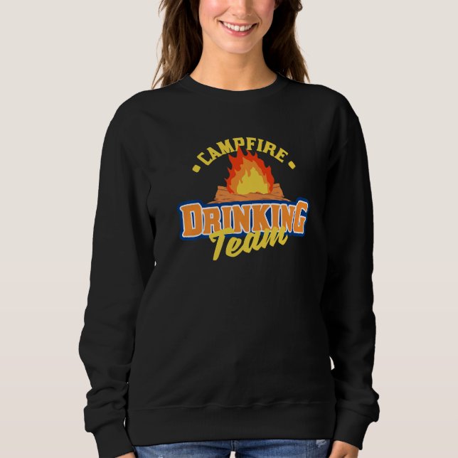 Campfire Drinking Team Sweatshirt (Front)
