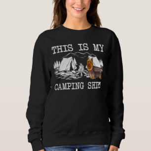 Campfire Silky Terrier Dog This Is My Camping Sweatshirt