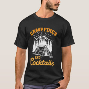 Campfires And Cocktails Camping Nature Vibes T-Shirt