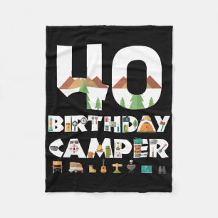 Camping 40th Birthday Camper Party Tent Campsite H Fleece Blanket