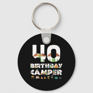Camping 40th Birthday Camper Party Tent Campsite H Key Ring