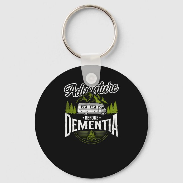 Camping Adventure Before Dementia Motorhome Key Ring (Front)