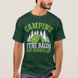 Camping And Bacon Meat Camp Camper I Love Bacon gi T-Shirt