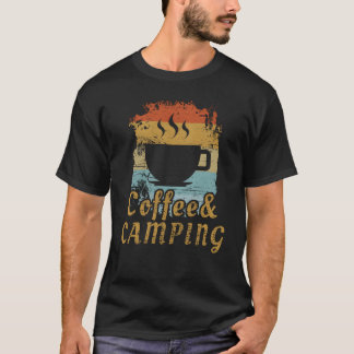 Camping and Coffee funny T-Shirt