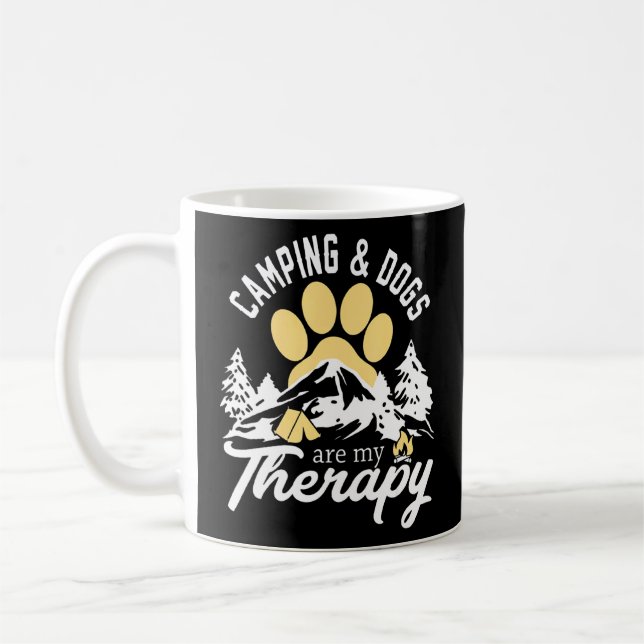 Camping And Dogs Are My Therapy  Coffee Mug (Left)