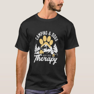 Camping and Dogs Are My Therapy T-Shirt