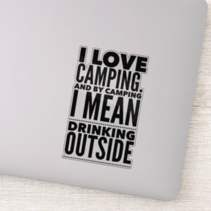 Camping and Drinking Custom-Cut Vinyl Sticker