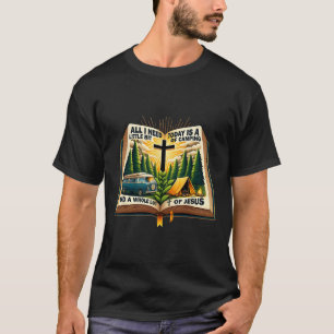 Camping And Jesus Outdoors Faith Bible Campfire De T-Shirt