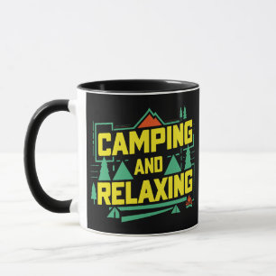 Camping and Relaxing, summer Camp mug 