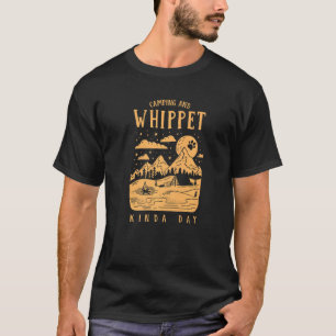 Camping And Whippet Kinda Day Snap Dog Dog T-Shirt