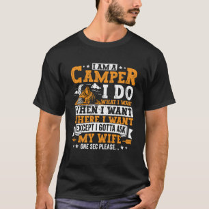 Camping Apparel Camper Outdoor Travel for Men 1 T-Shirt